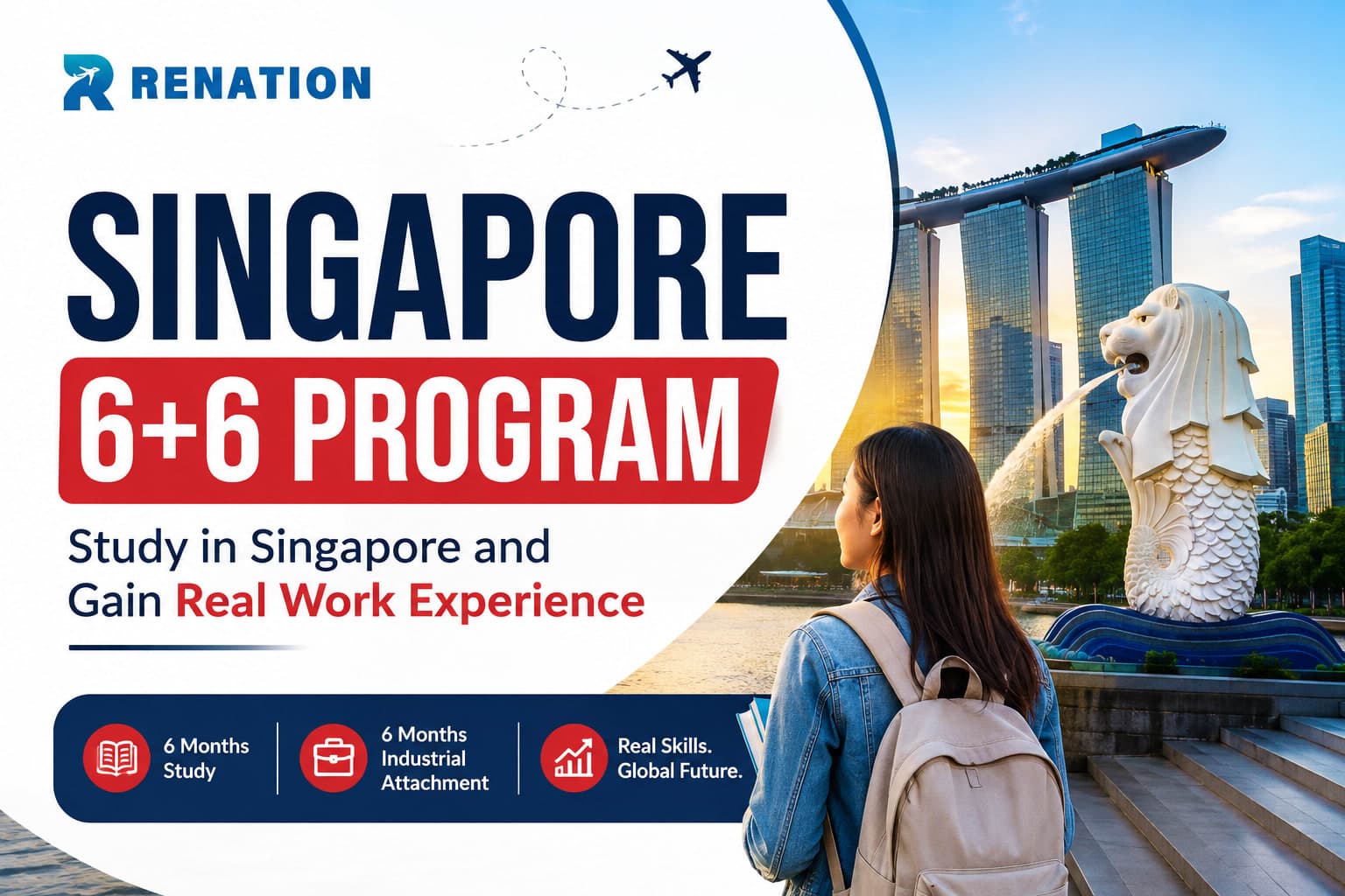 Singapore 6+6 Program: Study & Work Experience | Renation Advisors